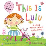 This Is Lulu  9781408802649 Front Cover