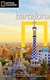 National Geographic Traveler: Barcelona, 4th Edition 4th 2015 9781426213649 Front Cover