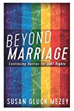 Beyond Marriage Continuing Battles for LGBT Rights  9781442248649 Front Cover