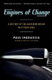 Engines of Change A History of the American Dream in Fifteen Cars cover art