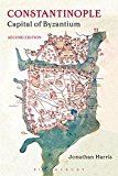 Constantinople Capital of Byzantium 2nd 9781474254649 Front Cover