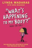 What's Happening to My Body? Book for Girls Revised Edition cover art