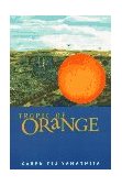 Tropic of Orange  cover art