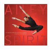 Ailey Spirit The Journey of an American Dance Company 2004 9781584793649 Front Cover