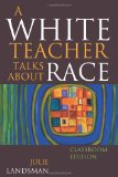 White Teacher Talks about Race  cover art