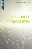 Priority of Preaching  9781845504649 Front Cover