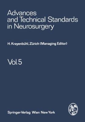 Advances and Technical Standards in Neurosurgery: 2011 9783709170649 Front Cover