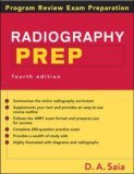 Radiography PREP Program Review and Exam Prep 4th 9780071441650 Front Cover