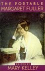 Portable Margaret Fuller  9780140176650 Front Cover
