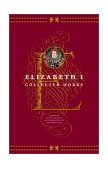 Elizabeth I Collected Works cover art
