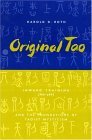 Original Tao Inward Training (Nei-Yeh) and the Foundations of Taoist Mysticism