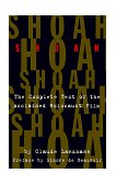 Shoah The Complete Text of the Acclaimed Holocaust Film cover art