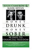 Money Drunk/Money Sober 90 Days to Financial Freedom cover art