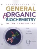 Introduction to General, Organic, and Biochemistry in the Laoratory 9th 9780470239650 Front Cover