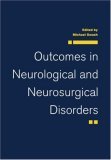 Outcomes in Neurological and Neurosurgical Disorders 2006 9780521032650 Front Cover