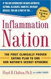 Inflammation Nation The First Clinically Proven Eating Plan to End Our Nation's Secret Epidemic 2006 9780743269650 Front Cover