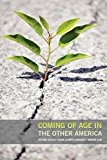 Coming of Age in the Other America  9780871544650 Front Cover