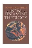 New Testament Theology  9780877849650 Front Cover