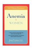 Anemia in Women Self-Help and Treatment 2002 9780897933650 Front Cover