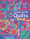 Hand-Dyed Quilts 2008 9781402752650 Front Cover