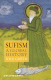 Sufism A Global History