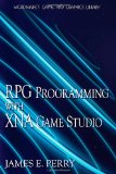 RPG Programming with XNA Game Studio 2009 9781598220650 Front Cover
