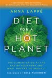 Diet for a Hot Planet The Climate Crisis at the End of Your Fork and What You Can Do about It cover art