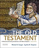 Old Testament A Historical and Literary Introduction to the Hebrew Scriptures