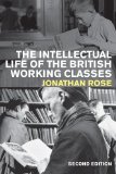 Intellectual Life of the British Working Classes  cover art