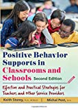 Positive Behavior Supports in Classrooms and Schools Effective and Practical Strategies for Teachers and Other Service Providers 2nd 9780398091651 Front Cover
