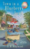 Town in a Blueberry Jam A Candy Holliday Murder Mystery 2010 9780425232651 Front Cover