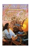 Ship of Destiny The Liveship Traders 2001 9780553575651 Front Cover