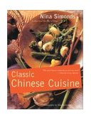 Classic Chinese Cuisine 2003 9780618379651 Front Cover