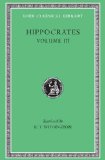 Hippocrates, Volume III On Wounds in the Head. in the Surgery. on Fractures. on Joints. Mochlicon  9780674991651 Front Cover