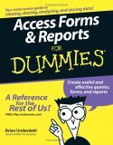 Access Forms and Reports for Dummies 2005 9780764599651 Front Cover