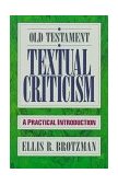 Old Testament Textual Criticism A Practical Introduction  9780801010651 Front Cover