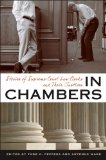 In Chambers Stories of Supreme Court Law Clerks and Their Justices  9780813932651 Front Cover