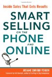 Smart Selling on the Phone and Online Inside Sales That Gets Results cover art