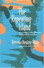 Repeating Island The Caribbean and the Postmodern Perspective