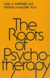 Roots of Psychotherapy  9780876302651 Front Cover