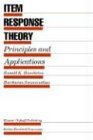 Item Response Theory Principles and Applications  9780898380651 Front Cover