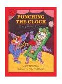 Punching the Clock Funny Action Idioms 1990 9780899198651 Front Cover