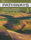 Pathways: Listening, Speaking, and Critical Thinking 3 2011 9781111398651 Front Cover