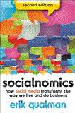 Socialnomics How Social Media Transforms the Way We Live and Do Business cover art