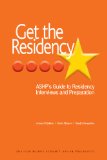 Get the Residency: Ashp’s Guide to Residency Interviews and Preparation cover art