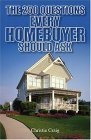 250 Questions Every Homebuyer Should Ask 2005 9781593372651 Front Cover