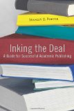 Inking the Deal A Guide for Successful Academic Publishing  9781602582651 Front Cover
