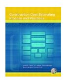 Construction Cost Estimating Process and Practices cover art