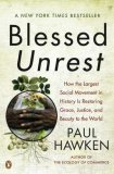 Blessed Unrest How the Largest Social Movement in History Is Restoring Grace, Justice, and Beauty to the World cover art
