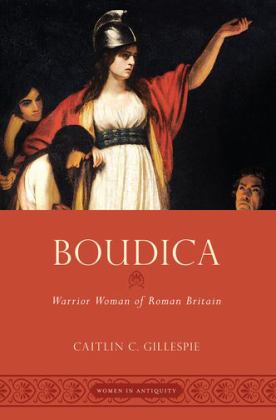Boudica Warrior Woman of Roman Britain  9780197503652 Front Cover
